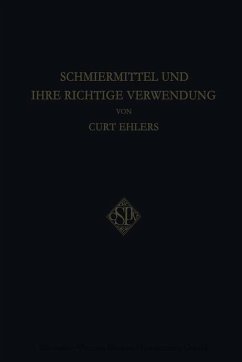 Cover Schmiermittel und Ihre Richtige Verwendung (eBook, PDF)