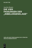 Die vier Fassungen der &quote;Nibelungenklage&quote; (eBook, PDF)