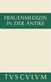 Frauenmedizin in der Antike (eBook, PDF)