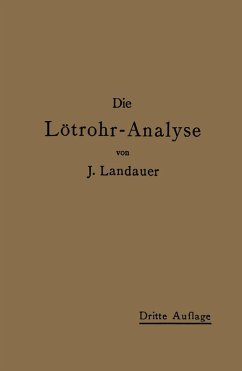 Die Lötrohranalyse (eBook, PDF) - Landauer, J.