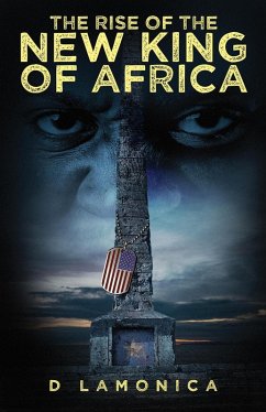 Cover The Rise of the New King of Africa (eBook, ePUB)