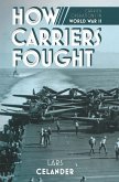 How Carriers Fought (eBook, ePUB)