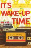 It's Wake-Up Time (eBook, ePUB)