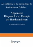 Allgemeine Diagnostik und Therapie der Hautkrankheiten (eBook, PDF)