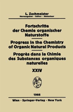 Fortschritte Der Chemie Organischer Naturstoffe / Progress in the Chemistry of Organic Natural Products / Progrès Dans La Chimie Des Substances Organiques Naturelles (eBook, PDF)
