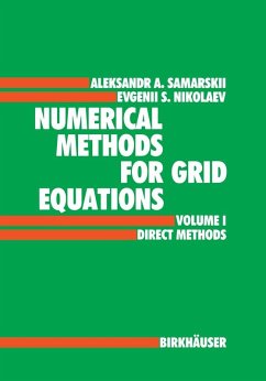 Numerical Methods for Grid Equations (eBook, PDF) - Samarskij, A. A.; Nikolaev, E. S.