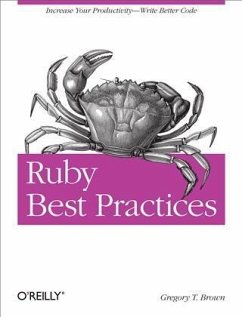 Ruby Best Practices (eBook, PDF) - Brown, Gregory T