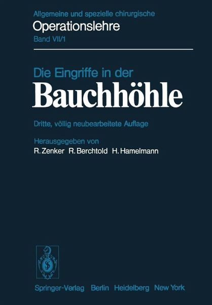 Die Eingriffe in der Bauchhöhle (eBook, PDF) Die Eingriffe in der Bauchhöhle (eBook, PDF)
