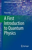 A First Introduction to Quantum Physics (eBook, PDF)