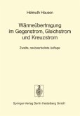 Wärmeübertragung im Gegenstrom, Gleichstrom und Kreuzstrom (eBook, PDF)
