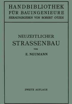 Der neuzeitliche Straßenbau (eBook, PDF) - Neumann, Erwin