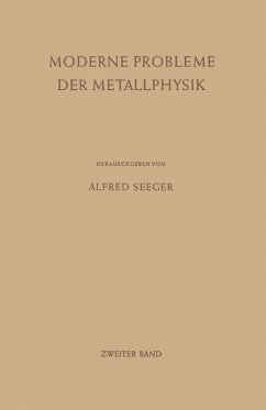 Moderne Probleme der Metallphysik (eBook, PDF) Cover Moderne Probleme der Metallphysik (eBook, PDF)