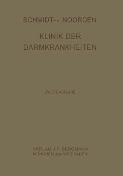 Klinik der Darmkrankheiten (eBook, PDF) - Schmidt, Adolf; Noorden, C.; Strassner, Horst