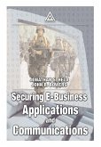 Securing E-Business Applications and Communications (eBook, PDF)