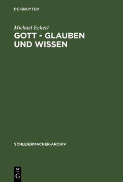 Gott - Glauben und Wissen (eBook, PDF) - Eckert, Michael