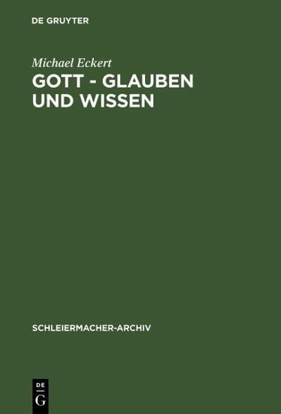 Gott - Glauben und Wissen (eBook, PDF)