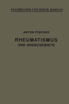 Rheumatismus und Grenzgebiete (eBook, PDF) - Fischer, Anton