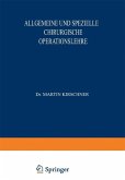 Allgemeine und Spezielle Chirurgische Operationslehre (eBook, PDF)