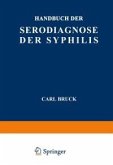 Handbuch der Serodiagnose der Syphilis (eBook, PDF)