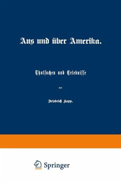 Aus und über Amerika (eBook, PDF) - Kapp, Friedrich