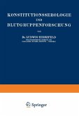 Konstitutionsserologie und Blutgruppenforschung (eBook, PDF)