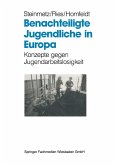 Benachteiligte Jugendliche in Europa (eBook, PDF)