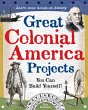 Great Colonial America Projects (eBook,... - Bild 1