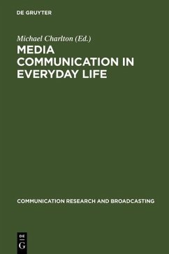 Media communication in everyday life (eBook, PDF)