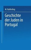 Geschichte der Juden in Portugal (eBook, PDF)