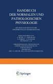 Handbuch der Normalen und Pathologischen Physiologie Fortpflanzung Entwicklung und Wachstum (eBook, PDF)