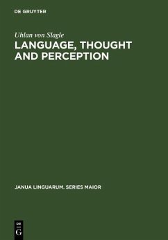 Language, Thought and Perception (eBook, PDF) - Slagle, Uhlan von