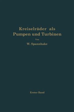 Kreiselräder als Pumpen und Turbinen (eBook, PDF) - Spannhake, Wilhelm
