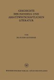 Geschichte der Handels- und Absatzwirtschaftlichen Literatur (eBook, PDF)