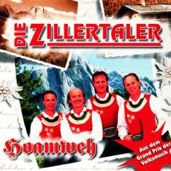 Hoamweh - Die Zillertaler