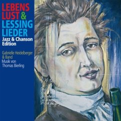 Lebenslust & Lessinglieder Jazz-& Chanson-Edition - Heidelberger,Gabrielle & Band