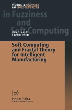 Soft Computing and Fractal Theory for Intelligent Manufacturing (eBook, PDF) - Castillo, Oscar; Melin, Patricia