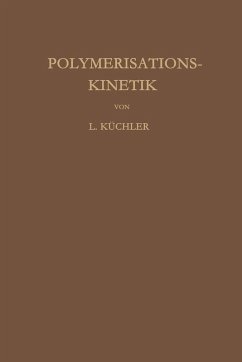 Polymerisationskinetik (eBook, PDF) - Küchler, Leopold