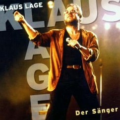 Der Sänger - Lage,Klaus