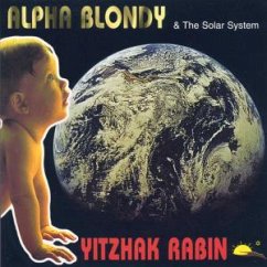 Yitzhak Rabin - Alpha Blondy & The Solar Syste