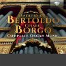Bertoldo & Borgo:Complete Organ Music - Bild 1