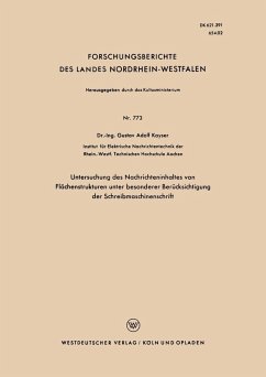 Untersuchung des Nachrichteninhaltes von Flächenstrukturen unter besonderer Berücksichtigung der Schreibmaschinenschrift (eBook, PDF) - Kayser, Gustav Adolf