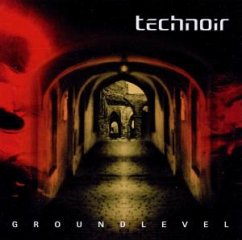 Groundlevel - Technoir