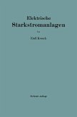 Elektrische Starkstromanlagen (eBook, PDF)