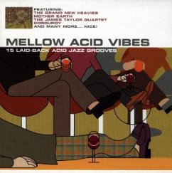 Mellow Acid Vibes