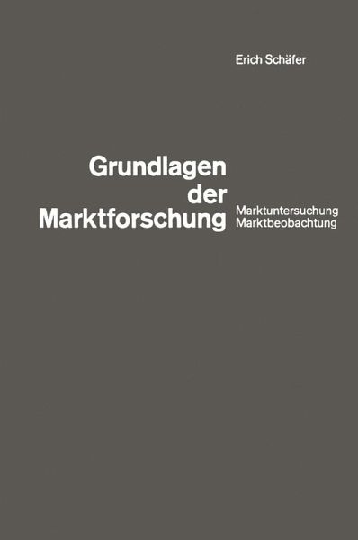 Grundlagen der Marktforschung (eBook, PDF) Grundlagen der Marktforschung (eBook, PDF)