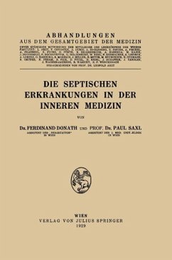 Die Septischen Erkrankungen in der Inneren Medizin (eBook, PDF) - Donath, Ferdinand; Saxl, Paul