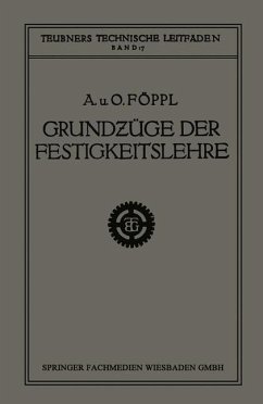 Grundzüge der Festigkeitslehre (eBook, PDF) - Föppl, Aug.; Föppl, Otto