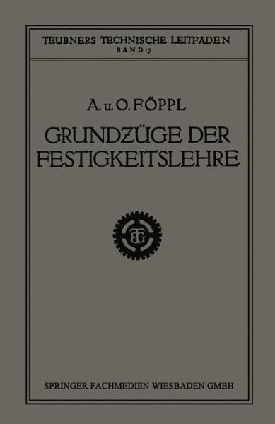 Grundzüge der Festigkeitslehre (eBook, PDF) Grundzüge der Festigkeitslehre (eBook, PDF)