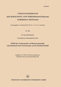 Cover Einfluß des Ausbaugrades und Benutzungsgrades nachrichtentechnischer Einrichtungen auf die Gesamtwirtschaft (eBook, PDF)