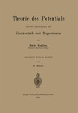 Theorie des Potentials und ihre Anwendungen auf Electrostatik und Magnetismus (eBook, PDF)